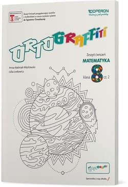 Ortograffiti 8 Matematyka Zeszyt ćwiczeń Część 2 Szkoła podstawowa - Anna Walerzak-Więckowska, Lenkiewicz Lidia