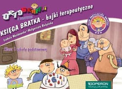 Ortograffiti z Bratkiem 1 Księga Bratka Bajki terapeutyczne Szkoła podstawowa - Mańkowska Izabela, Rożyńska Małgorzata