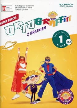 Ortograffiti z Bratkiem 1 Zeszyt ćwiczeń Część 1 Szkoła podstawowa - Mańkowska Izabela, Rożyńska Małgorzata