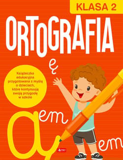 Ortografia dla klasy 2 - Katarzyna Zioła-Zemczak