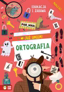 Ortografia. Już umiem