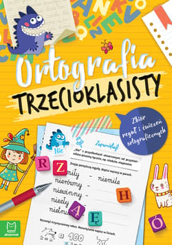 Ortografia trzecioklasisty. Zbiór reguł i ćwiczeń ortograficznych. Wydanie III - Bogusław Michalec