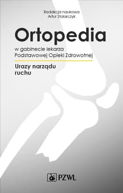 Ortopedia w gabinecie lekarza POZ - Stolarczyk Artur