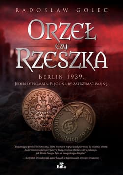 Orzeł czy Rzeszka? - Radosław Golec