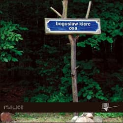 Osa /Forma - Bogusław Kierc