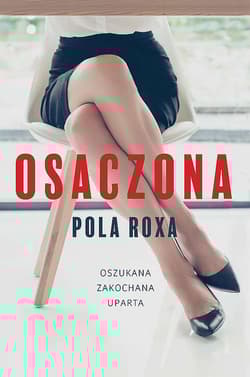 Osaczona wyd. kieszonkowe - Pola Roxa