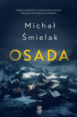 Osada WIELKIE LITERY - Michał Śmielak