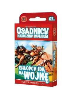 Osadnicy Narodziny Imperium Chłopcy idą na wojnę Pakiet imperialny 03
