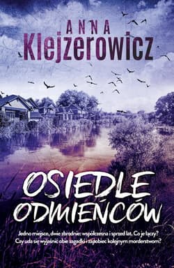 Osiedle odmieńców - Anna Klejzerowicz