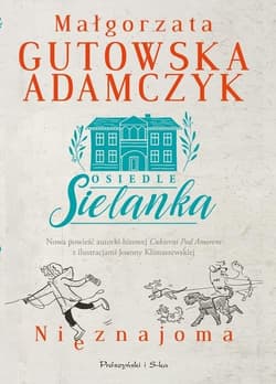 Osiedle Sielanka Nieznajoma