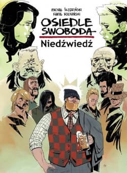 Osiedle Swoboda. Niedźwiedź - Kochański Kamil