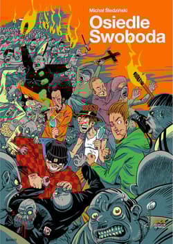 Osiedle swoboda wyd. 6 - Michał Śledziński
