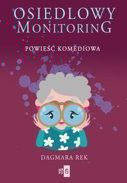 Osiedlowy monitoring Wielkie Litery - Dagmara Rek
