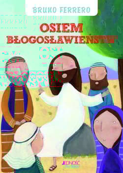 Osiem błogosławieństw - Bruno Ferrero