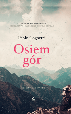 Osiem gór wyd. 2025 - Paolo Cognetti