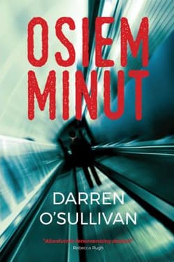 Osiem minut - Darren OSullivan
