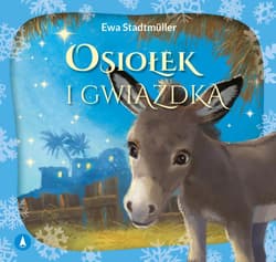 Osiołek i gwiazda - Ewa Stadtmuller