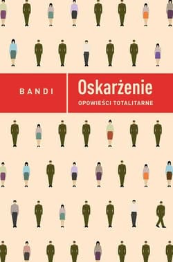 Oskarżenie - Bandi
