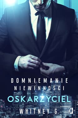 Oskarżyciel - ebook - Whitney G.