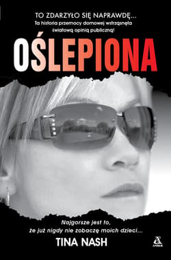 Oślepiona - Nash Tina