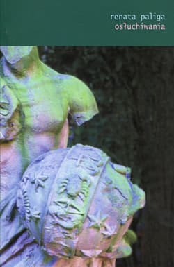 Osłuchiwania - Renata Paliga