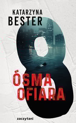 Ósma ofiara - Katarzyna Bester