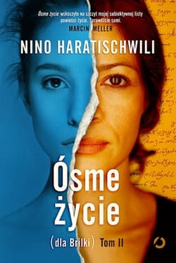 Ósme życie (dla Brilki). Tom 2 [wyd. 2]