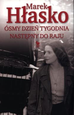 Ósmy dzień tygodnia Następny do raju