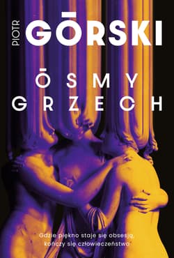 Ósmy grzech - Piotr Górski