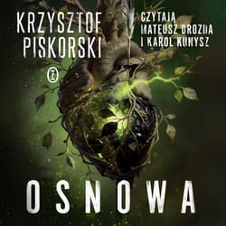 Osnowa - audiobook - Krzysztof Piskorski
