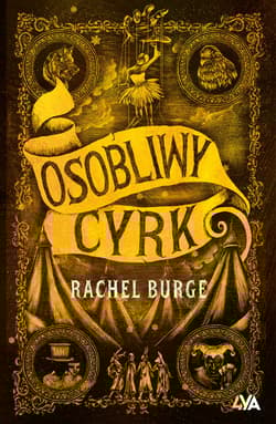 Osobliwy cyrk - Rachel Burge