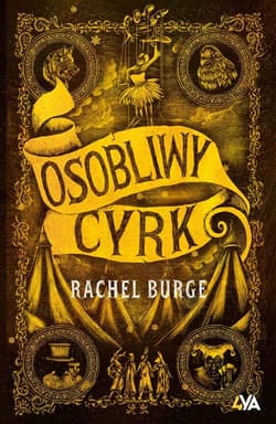 Osobliwy cyrk - Rachel Burge