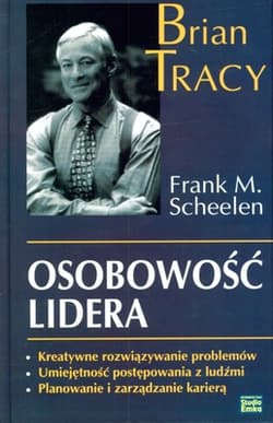 Osobowość lidera - Scheelen Frank M.