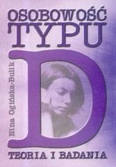 Osobowość typu D. Teoria i badania - Ogińska-Bulik Nina