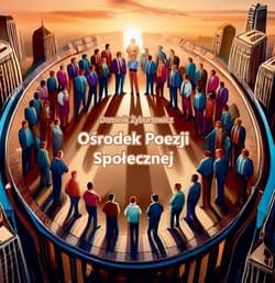 Ośrodek Poezji Społecznej - Dominik Żyburtowicz
