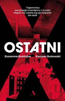 Ostatni - Zuzanna Bukłaha, Kacper Sulowski