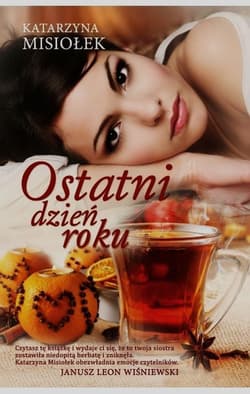 Ostatni dzień roku - Katarzyna Misiołek