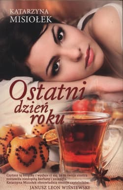 Ostatni dzień roku - Katarzyna Misiołek