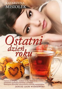 Ostatni dzień roku_plik - ebook - Katarzyna Misiołek