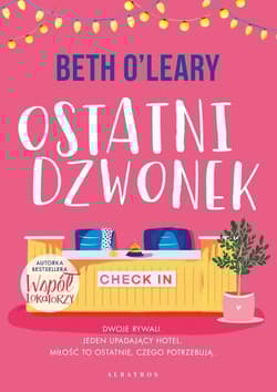 Ostatni dzwonek - Beth O`Leary