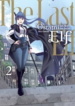 Ostatni Elf. Tom 2 - Akira Sawano