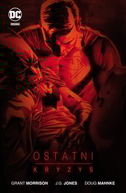 Ostatni kryzys - Grant Morrison