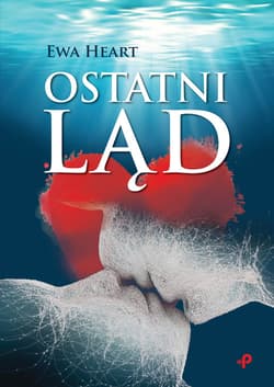 Ostatni ląd - Ewa Heart