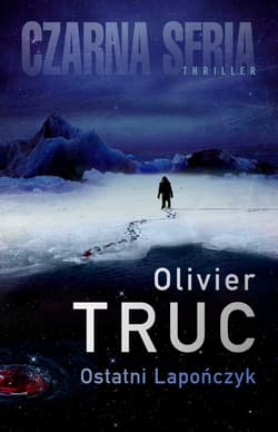 Ostatni Lapończyk - ebook - Olivier Truc
