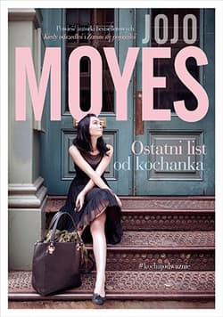 Ostatni list od kochanka - Jojo  Moyes