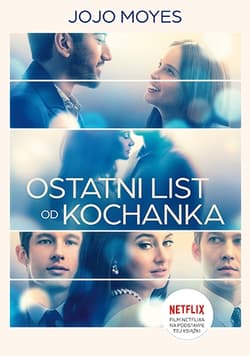 Ostatni list od kochanka (wydanie filmowe) - Jojo  Moyes