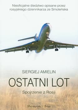 Ostatni lot. Spojrzenie z Rosji