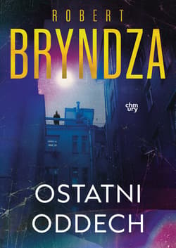 Ostatni oddech. Erika Foster. Tom 4 - Robert Bryndza