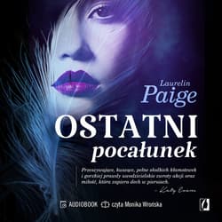 Ostatni pocałunek - audiobook - Laurelin Paige