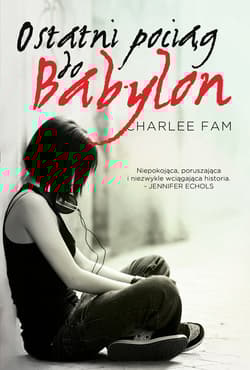 Ostatni pociąg do Babylon - Charlee Fam